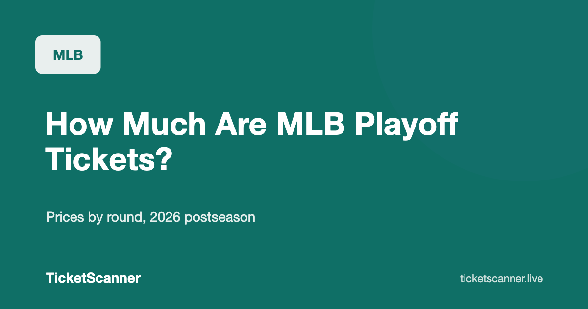 How Much Are MLB Playoff Tickets? Prices by Round (2026 Postseason)