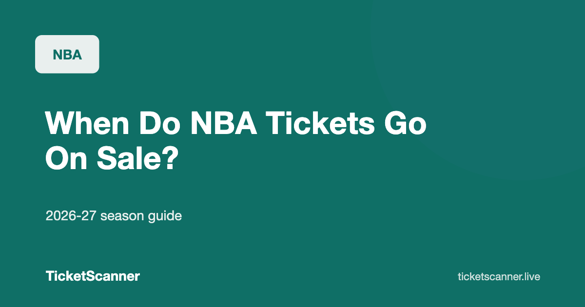 When Do NBA Tickets Go On Sale? 2026-27 Season Dates by Team